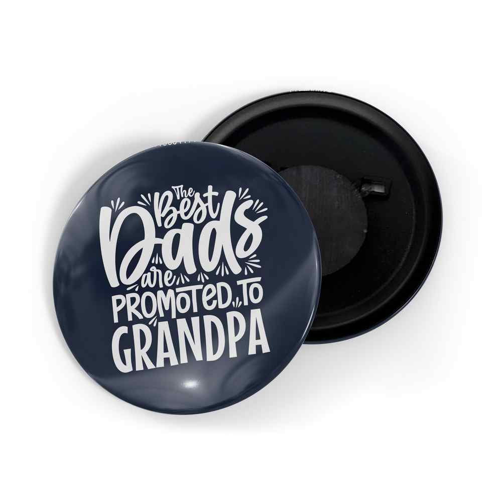 dhcrafts Fridge Magnet Blue Best Dad Are Promoted To Grandpa Glossy Finish Design Pack of 1 (58mm)